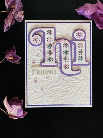Spellbinder, Stitched Hi Etched Dies from the Just Wanted to Say Collection, Hi Card, A2 Card, Stitched Card, Purple, Embroidery